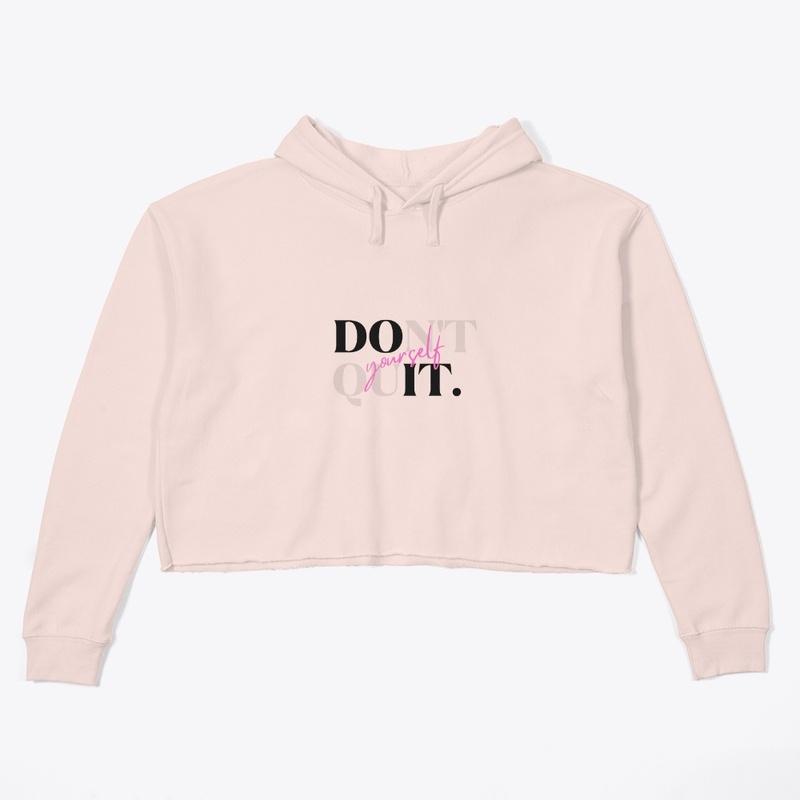 SunCoast Don't Quit Crop Hoodie